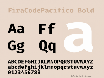 FiraCodePacifico Bold Version 1.207; ttfautohint (v1.8.2) -l 8 -r 50 -G 200 -x 14 -D latn -f none -a nnn -X 