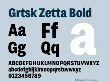 Grtsk Zetta Bold Version 1.000 Font Sample