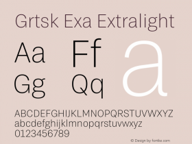 Grtsk Exa Extralight Version 1.000 Font Sample