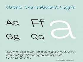 Grtsk Tera Bkslnt Light Version 1.000 Font Sample