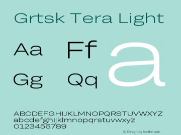 Grtsk Tera Light Version 1.000 Font Sample