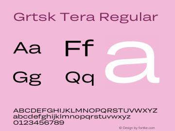 Grtsk Tera Regular Version 1.000 Font Sample