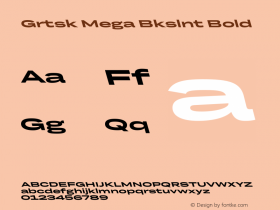 Grtsk Mega Bkslnt Bold Version 1.000图片样张