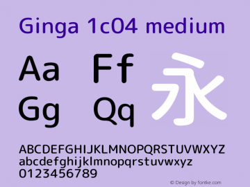 Ginga 1c04 medium  Font Sample