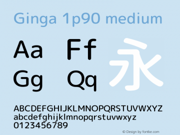 Ginga 1p90 medium  Font Sample
