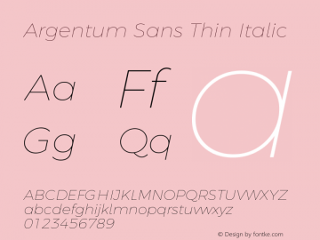 Argentum Sans Thin Italic Version 2.00;August 24, 2019;FontCreator 11.5.0.2425 64-bit图片样张