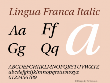 Lingua Franca Italic Version 1.20 Font Sample
