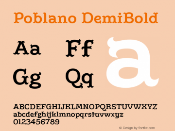 Poblano DemiBold Version 1.000;hotconv 1.0.109;makeotfexe 2.5.65596;YWFTv17 Font Sample