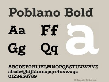 Poblano-Bold Version 1.000;hotconv 1.0.109;makeotfexe 2.5.65596;YWFTv17 Font Sample