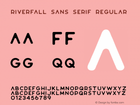 Riverfall Sans Serif Regular Version 1.002;Fontself Maker 3.2.2;YWFTv17 Font Sample