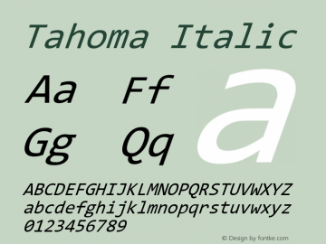 Tahoma Italic Version 9.0 ; ttfautohint (v1.8.3) -l 2 -r 96 -G 96 -x 96 -H 152 -D latn -f none -m 
