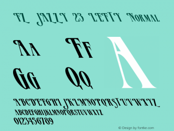 FZ JAZZY 23 LEFTY Normal 1.0 Thu Apr 21 18:47:07 1994 Font Sample