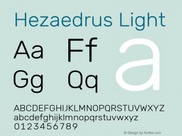 Hezaedrus Light Version 1.10;September 3, 2019;FontCreator 11.5.0.2425 64-bit; ttfautohint (v1.6) Font Sample