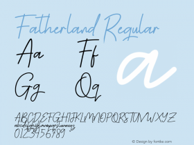 Fatherland Version 1.00;August 11, 2019;FontCreator 11.5.0.2430 32-bit图片样张