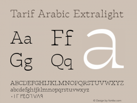 Tarif Arabic Extralight Version 1.000;hotconv 1.0.109;makeotfexe 2.5.65596;YWFTv17 Font Sample