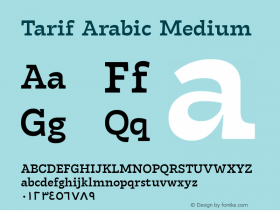 Tarif Arabic Medium Version 1.000;hotconv 1.0.109;makeotfexe 2.5.65596;YWFTv17 Font Sample