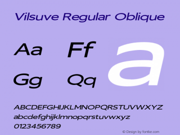 VilsuveRegularOblique Version 1.000;YWFTv17 Font Sample