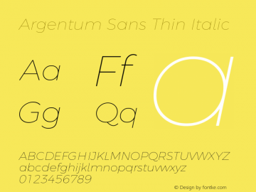 Argentum Sans Thin Italic Version 2.00;September 7, 2019;FontCreator 11.5.0.2425 64-bit图片样张