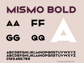 Mismo Bold Version 2.00;September 8, 2019;FontCreator 11.5.0.2427 32-bit图片样张