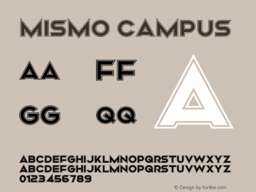 Mismo Campus Version 2.00;September 8, 2019;FontCreator 11.5.0.2427 32-bit Font Sample