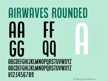 Airwaves Rounded Version 1.000 Font Sample