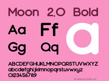 Moon 2.0 Bold Version 1.000;PS 001.000;hotconv 1.0.88;makeotf.lib2.5.64775 Font Sample