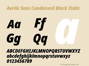 Avrile Sans Condensed Black Italic Version 2.001;September 10, 2019;FontCreator 11.5.0.2425 64-bit图片样张