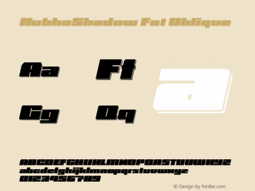 HubbaShadow-FatOblique Version 1.000图片样张