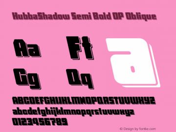 HubbaShadow-SemiBoldOPOblique Version 1.000 Font Sample
