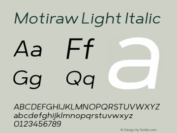 MotirawLightItalic Version 1.000;YWFTv17 Font Sample