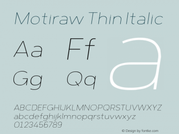 MotirawThinItalic Version 1.000;YWFTv17 Font Sample
