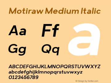 MotirawMediumItalic Version 1.000;YWFTv17 Font Sample