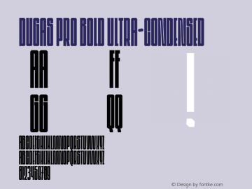 Dugas Pro Bold Ultra-condensed Version 3.000 Font Sample