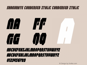Shogunate Condensed Italic Version 1.0; 2019图片样张