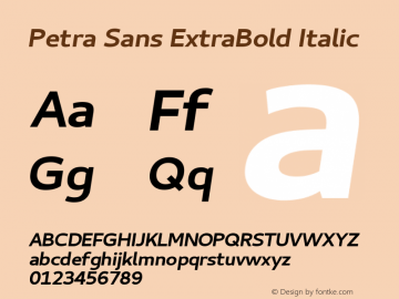 Petra Sans ExtraBold Italic Version 1.00;September 16, 2019;FontCreator 11.5.0.2425 64-bit; ttfautohint (v1.6) Font Sample