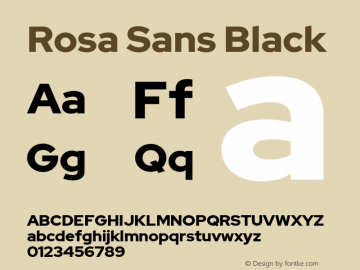 Rosa Sans Black Version 1.005;September 16, 2019;FontCreator 11.5.0.2425 64-bit; ttfautohint (v1.6)图片样张