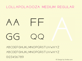 Lollapolaooza Medium Regular Version 1.000 Font Sample