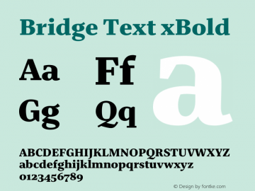 Bridge Text xBold Version 1.000 Font Sample