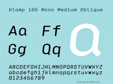 Klamp105Mono-MediumOblique Version 1.000 Font Sample