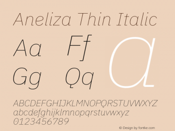 Aneliza Thin Italic Version 3.001;September 8, 2019;FontCreator 11.5.0.2425 64-bit; ttfautohint (v1.6) Font Sample