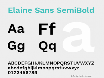 Elaine Sans SemiBold Version 2.001;September 21, 2019;FontCreator 11.5.0.2425 64-bit图片样张