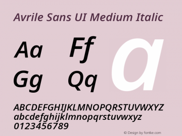 Avrile Sans UI Medium Italic Version 1.001;September 22, 2019;FontCreator 11.5.0.2425 64-bit; ttfautohint (v1.6) Font Sample