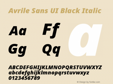 Avrile Sans UI Black Italic Version 1.001;September 22, 2019;FontCreator 11.5.0.2425 64-bit; ttfautohint (v1.6)图片样张
