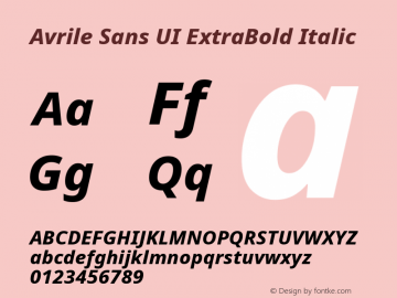 Avrile Sans UI ExtraBold Italic Version 1.001;September 22, 2019;FontCreator 11.5.0.2425 64-bit; ttfautohint (v1.6)图片样张