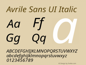 Avrile Sans UI Italic Version 1.001;September 22, 2019;FontCreator 11.5.0.2425 64-bit; ttfautohint (v1.6)图片样张