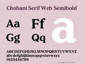 ChobaniSerifWeb-Semibold Version 1.1 2017 Font Sample