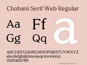 ChobaniSerifWeb-Regular Version 1.1 2017 Font Sample