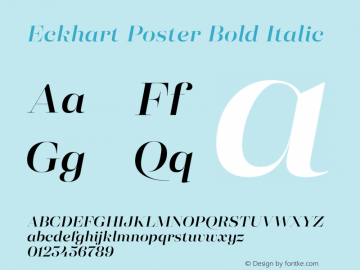 Eckhart Poster Demi Bold Italic Version 1.000;hotconv 1.0.109;makeotfexe 2.5.65596图片样张