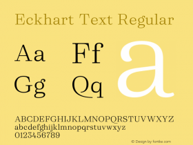 Eckhart Text Book Version 1.000;hotconv 1.0.109;makeotfexe 2.5.65596 Font Sample