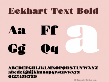 Eckhart Text Extra Black Version 1.000;hotconv 1.0.109;makeotfexe 2.5.65596 Font Sample